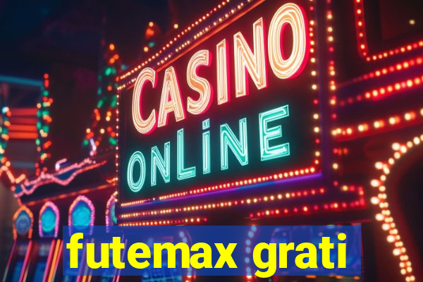 futemax grati